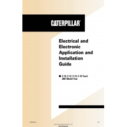 Caterpillar C-10, C-12, C-15, C-16 Truck Electrical and Electronic Application and Installation Guide LEBT9010-02