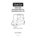 Club Car 2005-2006 Precedent Golf Car Illustrated Parts List 102680301