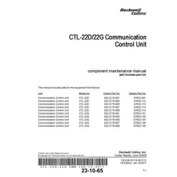 Rockwell Collins CTL-22D-22G Communication Control Unit Component Maintenance Manual With illustrated Parts List 523-0819174-001113