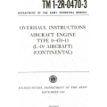 ContinentalOverhaul Instruction Aircraft Engine TM 1-2R-0470-3