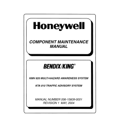 Bendix King KMH 820 Multi-Hazard Awareness System KTA 810 Traffic Advisory System Component Maintenance Manual 006-15609-0001