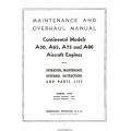 Continental A50, A65, A75 and A80 Aircraft Engines Maintenance and Overhaul Manual 1944 - 1948