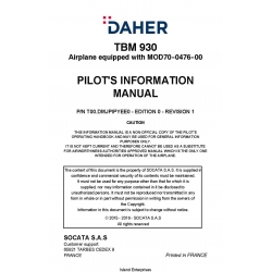 Daher TBM-930 Airplane equipped with MOD70-0476-00 Pilot's Information Manual
