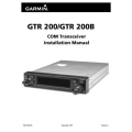 Garmin GTR 200/GTR 200B Com Transceiver Installation Manual 190-01553-00