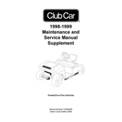 Club Car (1998-1999) PowerDrive Plus Vehicle Maintenance and Service Manual 101968405