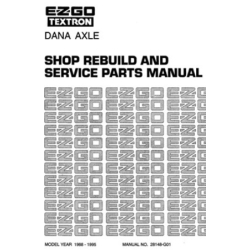 Ezgo Dana Axle Shop Rebuild and Service Parts Manual (1988-1995) 28148-G01