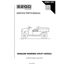 Ezgo Gasoline Powered Utility Vehicle Service Parts Manual (2004) 28981-G01