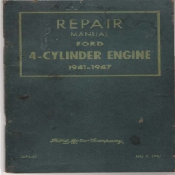Ford 4-Cylinder Engine Repair Manual 1941-1947