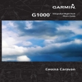Garmin G1000 Pilot’s Guide for the Cessna Caravan 190-00749-05