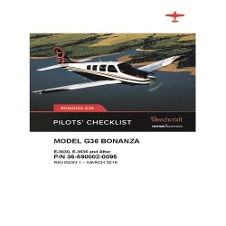 Beechcraft Model G36 Bonanza E-3630, E-3636 and After Pilots Checklist 36-590002-0095