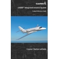 Garmin G5000 Cockpit Reference Guide for the Cessna Citation Latitude 190-01670-00 Rev. A
