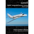 Garmin G5000 Pilot’s Guide for the Cessna Citation Latitude 190-02632-00 Rev. B