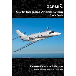 Garmin G5000 Pilot’s Guide for the Cessna Citation Latitude 190-02632-00 Rev. B