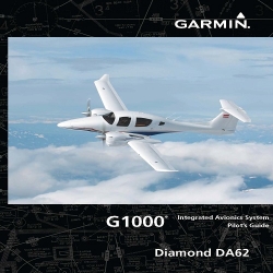 Garmin G1000 Pilot’s Guide for the Diamond DA62 190-01895-00
