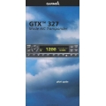 Garmin GTX 327 Mode A/C Transponder Pilot's Guide