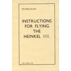 Heinkel III Instructions for Flying
