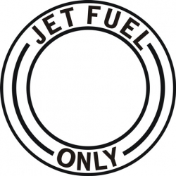 Jet Fuel Only Aircraft Fuel Placards!
