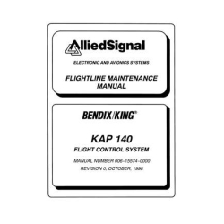 Bendix King KAP 140 Flight Control System  Flightline Maintenance Manual 006-15574-0000