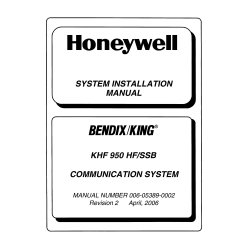 Bendix King KHF 950 HF/SSB Communication System Installation Manual 006-05389-0002