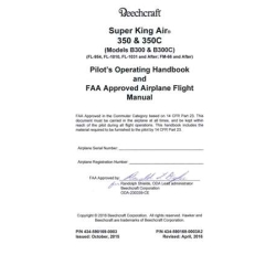 Beechcraft Super King Air 350 & 350C (Models B300 & B300C) Pilot's Operating Handbook and Flight Manual 434-590169-0003A2