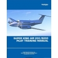 Super King Air 200 and B200 Pilot Training Manual