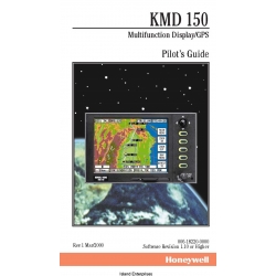 Bendix KMD 150 KMD-150 Multifunction Display/GPS Pilot's Guide 006-18220-0000