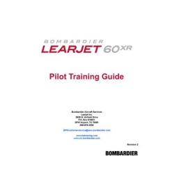 Learjet 60XR Bombardier Pilot Training Guide