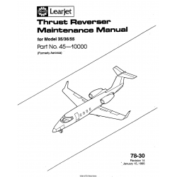 Learjet Model 35-36-55 Thrust Reverser Maintenance Manual 45-10000