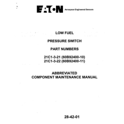 Eaton Low Fuel Pressure Switch Abbreviated Component Maintenance Manual 21C1-3