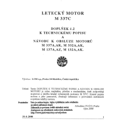 Walter Letecky Motor M 337C M 337 A,AK, M 332A,AK, M 137 A,AZ, M 132A,AK.Doplnek c.2 Navodu K Obsluze Motoru