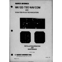 Narco Avionics MK-12D MK 12D TSO NAV/COM Installation Operation and Maintenance Manual 03118-0600
