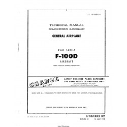 North American F-100D Technical Manual Organizational Maintenance T.O. 1F-100D-2-1