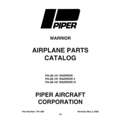 Piper Warrior PA-28-151 Warrior, PA-28-161 Warrior II, PA-28-161 Warrior III Parts Catalog Manual 761-538_v2022