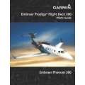 Garmin Embraer Prodigy Flight Deck 300 Pilot’s Guide 190-00762-02