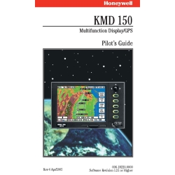Bendix King KMD 150 Multifunction Display/GPS Pilot's Guide 006-18220-0000