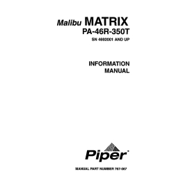 Piper Malibu Matrix PA-46R-350T (SN 4692001 AND UP) Information Manual 767-067