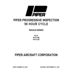 Piper Navajo Series PA-31, PA-31-300, PA-31-325 Progressive Inspection 50 Hour Cycle 761-857