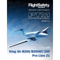 Beechcraft King Air B200, B200GT, 250 Pro Line 21 Pilot Training Manual
