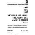 Cessna Model 182, R182, 185, U206, 207, and 210 Series (1983 thru 1985) Avionic Installations Service/Parts Manual D4606-13