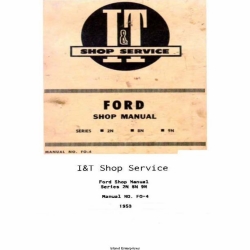 Ford Series 2N 8N 9N I&T Shop Service Manual No.FO-4 Shop Manual