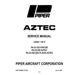 Piper Apache/Aztec Service Manual 2006 PA-23-235/250 v2006 Part # 753-564_v2006