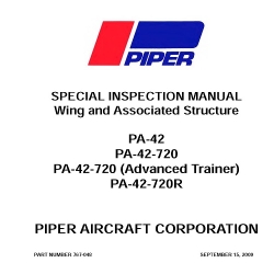 Piper PA-42, PA-42-720, PA-42-720R Special Inspection Manual - Wing and Associated Structure 767-048