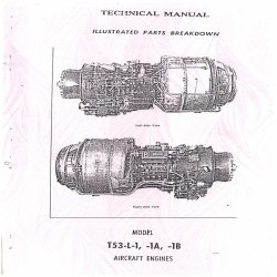 Lycoming Model T53-L-1-1A-1B Aircraft Engine Illstrated Parts Breakdown 2J-T53-6