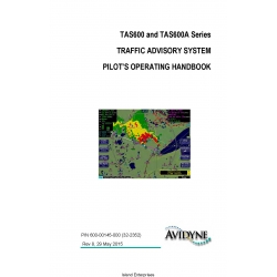 Avidyne TAS600 and TAS600A Series Traffic Advisory System Pilot's Operating Handbook 2015