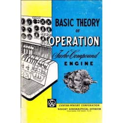 Curtiss-Wright Basic Theory of Operation Turbo Compound Engine