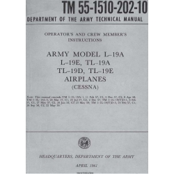 TM 55-1510-202-10 Army Model L-19A, L-19E, TL-19A, TL19D, TL-19E Airplanes