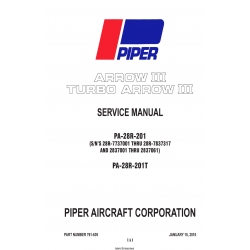 Piper Arrow III/Turbo Arrow III PA-28R-201-PA-28R-201T/PA-28R-201T (S/N's 28R-7737001 Thru 28R-7837317 and 2837001 thru 2837061) Service Manual 761-639_v2016