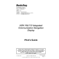 Bendix King KSN 765/770 Integrated Communication Navigation Display Pilot's Guide D200802000009-002
