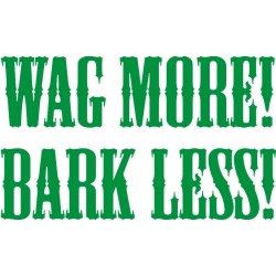 Wag More! BarkLess! Sticker/Decals!