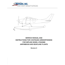 Wipaire Wipline 3730 Ampbibious and Seaplane Floats Service Manual and Instructions for Continued Airworthiness